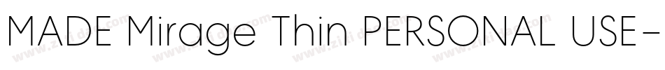 MADE Mirage Thin PERSONAL USE字体转换